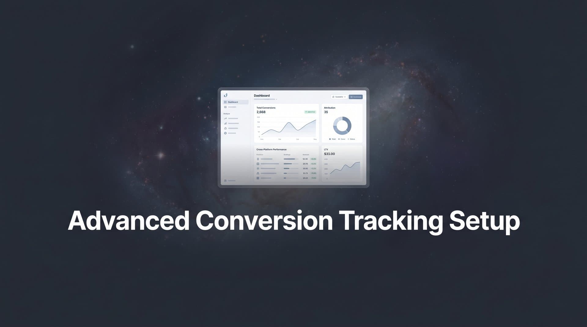How to Set Up Advanced Conversion Tracking: A Complete Step-by-Step Guide