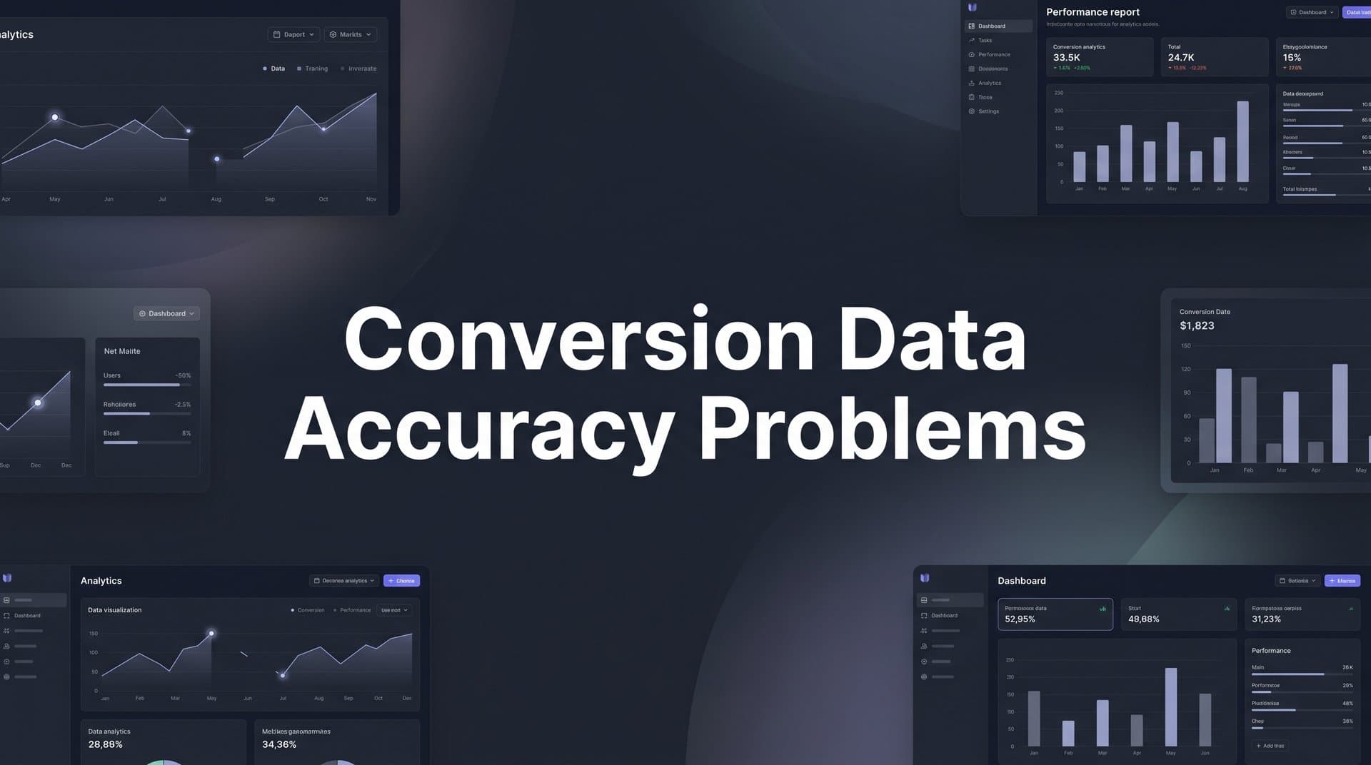 Conversion Data Accuracy Problems: Why Your Tracking Is Lying to You