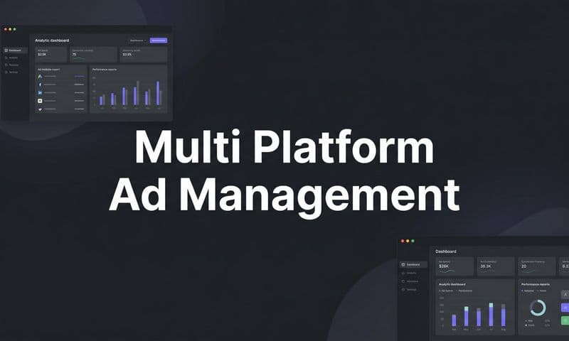 9 Best Multi Platform Ad Management Tools in 2026