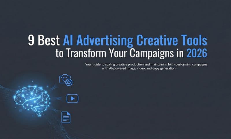 9 Best AI Advertising Creative Tools to Transform Your Campaigns in 2026