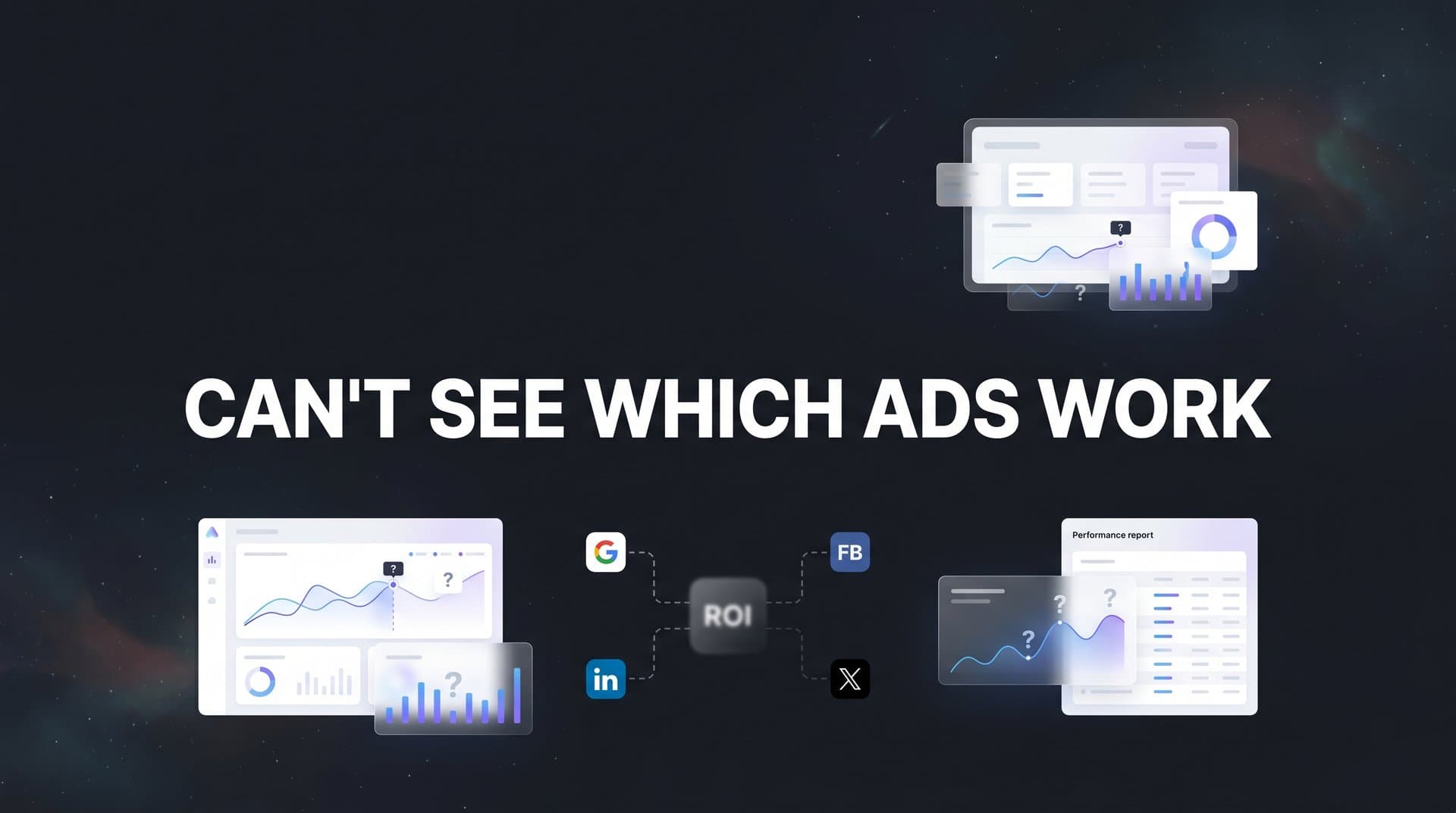Can't See Which Ads Work? How to Fix Your Ad Tracking in 6 Steps