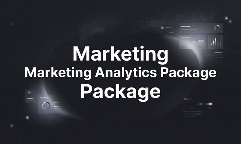 7 Strategies to Get More From Your Marketing Analytics Package