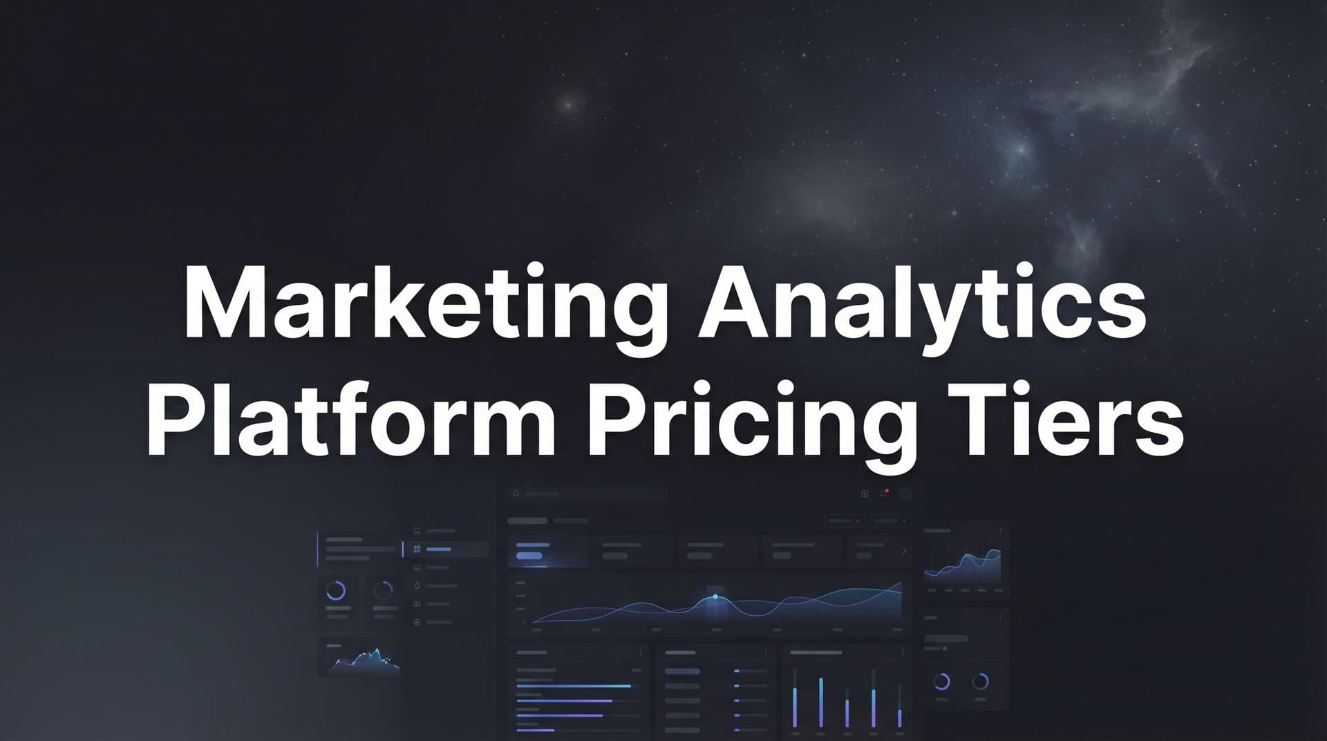 9 Best Marketing Analytics Platforms by Pricing Tier in 2026