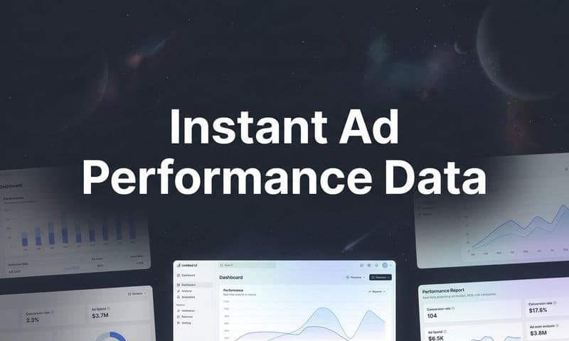 Instant Ad Performance Data: What It Is and Why It Changes How You Advertise