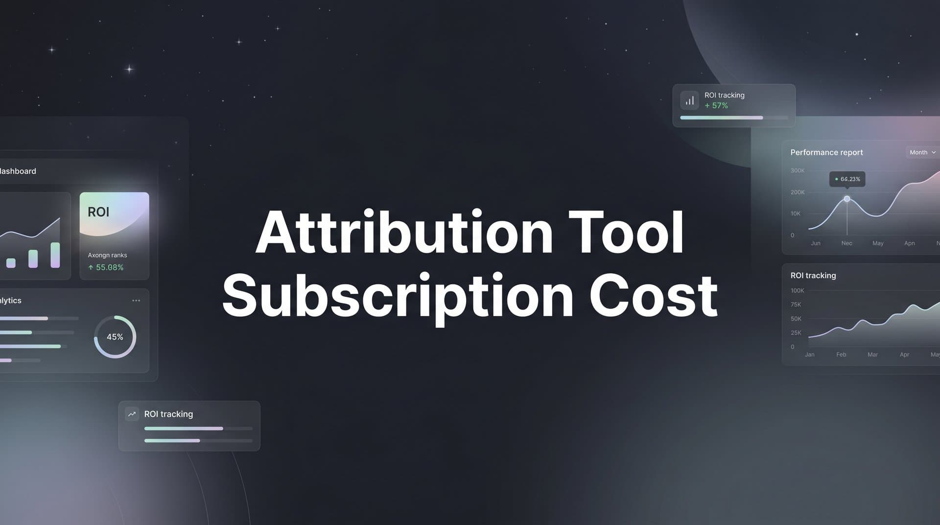 Attribution Tool Subscription Cost: What Marketers Actually Pay and Why