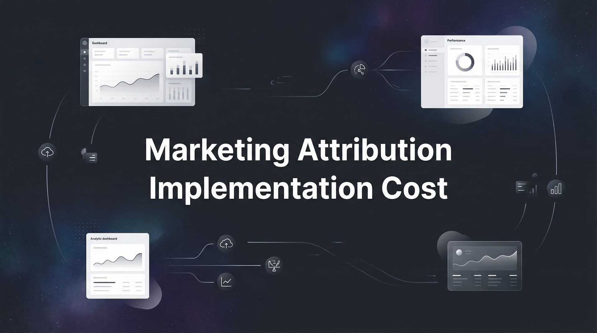 Marketing Attribution Implementation Cost: What to Budget in 2026