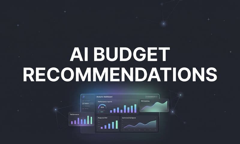 AI Budget Recommendations: How Smarter Allocation Drives Better Ad ROI